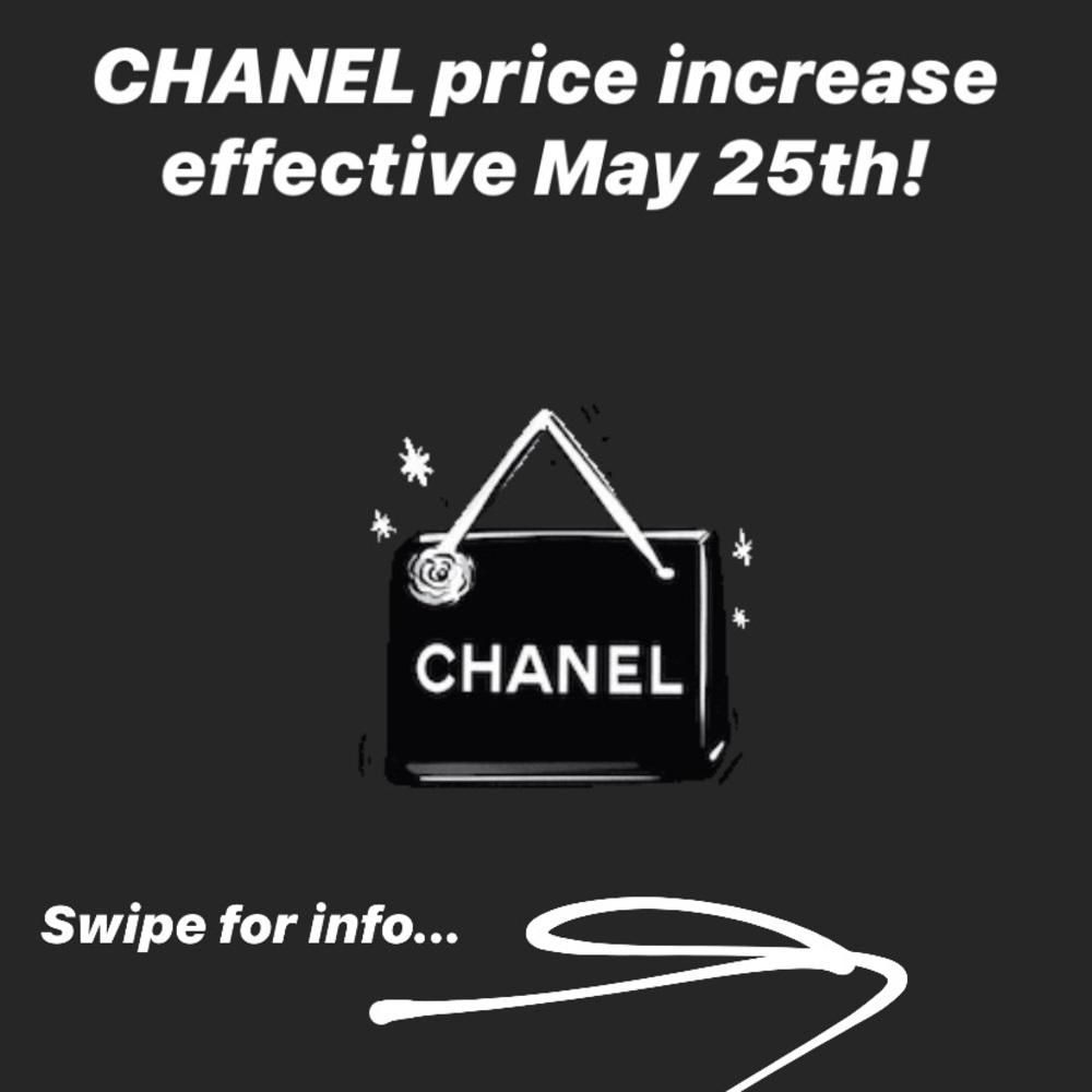 CHANEL US Price increase effective May 25th!